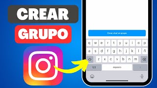 Cómo Crear un Grupo en Instagram Fácil y Rápido [upl. by Artemisa]