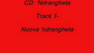 CD Ndrangheta  Track 1 [upl. by Glass664]