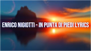 Enrico Nigiotti in punta di piedi lyrics [upl. by Janos487]