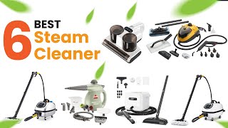 Six 6 Best Steam Cleaners for a Spotless Home [upl. by Alinna]