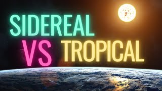 Whats the Difference Between Sidereal Astrology and Tropical Astrology ➡Astronomy True Sky [upl. by Biancha]