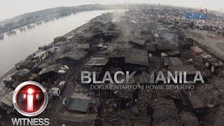 IWitness quotBlack Manilaquot a documentary by Howie Severino full episode [upl. by Manda]