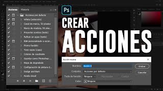 Cómo crear acciones en photoshop  Rápido y sencillo [upl. by Cleavland]