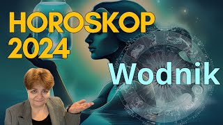 ♒ Horoskop na rok 2024 dla Wodnika  6 rozdziałów wg daty urodzenia dla każdego osobna prognoza [upl. by Phillips28]