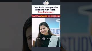 Participation of UP in Para Diplomacy  IndiaJapan Relations  Mock Interview with Dr Dipanwita [upl. by Alvina322]