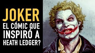 Joker ¿El cómic que inspiró a Heath Ledger Comic narrado [upl. by Bachman]