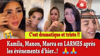 MANON KAMILA MAEVA ET PLEINS DAUTRES ONT LARMES APRES LATTAQUE DE LHOPITAL HIER [upl. by Yknarf]