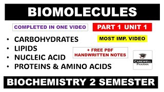 Unit 1 Biomolecules complete  Carbohydrates  Lipids  Part 1  Biochemistry b pharm 2nd semester [upl. by Naam]