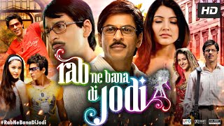 Rab Ne Bana Di Jodi Full Movie  Shah Rukh Khan  Anushka Sharma  Vinay Pathak  Review amp Fact [upl. by Aisatnaf]