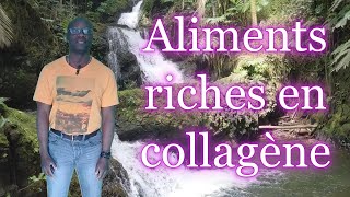 Aliments riches en collagène [upl. by Dannie]