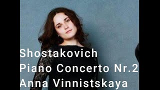 Anna VinnitskayaKrzysztof Urbański Shostakovich Piano Concerto No 2 in F major Op 102 [upl. by Ahtnammas]