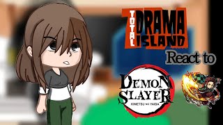 Total Drama react to Demon Slayergachareacttotaldramademonslayer [upl. by Eiramave]