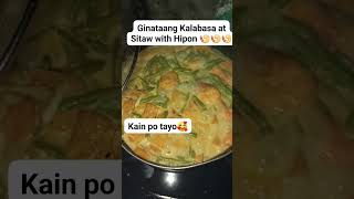 GINATAANG KALABASA AT SITAW WITH HIPON [upl. by Onairda]