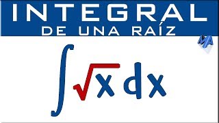 Integral de una raíz  Ejemplo 1 [upl. by Isoj]