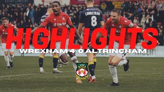 HIGHLIGHTS Wrexham 4 0 Altrincham [upl. by Llerud]