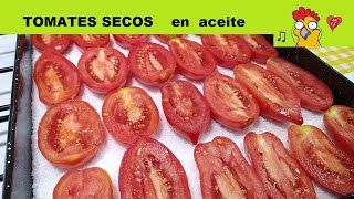 TOMATES SECOS EN ACEITE  un rico tentempié  tosta y tomate  cocina hogareña 🤩🤗 [upl. by Aihsemek216]