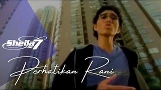 Sheila On 7  Perhatikan Rani Official Music Video [upl. by Stegman4]