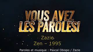 Zazie  Zen  Paroles lyrics  VALP [upl. by Adnorehs]