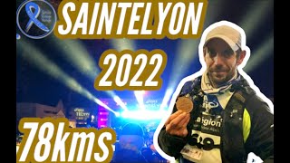 SAINTELYON 2022  78 KMS  OH LA GADOUE [upl. by Hannej660]