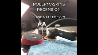 Polermaskin  Recension  Shine Mate EX 61021  Mycket låga vibrationer och tystgående maskin [upl. by Ardeed]