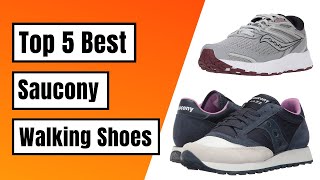 Top 5 Best Saucony Walking Shoes 2022 [upl. by Richard970]