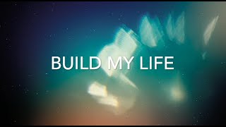 Build My Life Key G Lyrics amp Chords [upl. by Ruskin446]