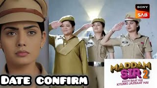 Madam sir 2  Madam Sir Season 2 Date Confirm  Promo Date Confirm gulkijoshi sabtv [upl. by China]