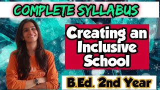 Creating an Inclusive School  BEd  MEd  Complete Syllabus  PPT Notes  Inculcate Learning [upl. by Strader170]