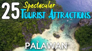 25 TOURIST ATTRACTIONS IN PALAWAN  Palawan Philippines Best Places To Visit [upl. by Junieta]