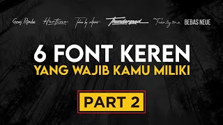 Font Keren Buat Quotes Yang Wajib Dimiliki Desainer Grafis PART 2  FREE DOWNLOAD FONT [upl. by Ailido]