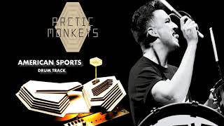 Arctic Monkeys  American Sports Drum Track Cover [upl. by Roberta]