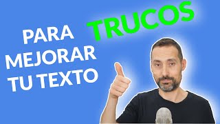 Trucos para mejorar tus textos redacta de manera elegante y eficaz [upl. by Ydissac205]