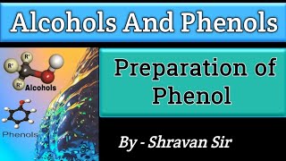 Preparation Of Phenol  By Cumene  Dows Process  Physical Properties Class 12 [upl. by Trbor]