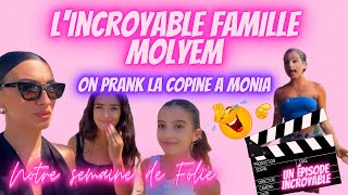 ON PRANK LA COPINE À MONIAHAUL ACTIONNOTRE INCROYABLE SEMAINE [upl. by Sup]