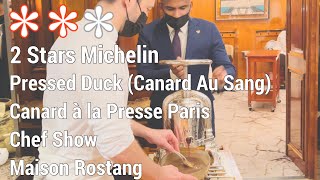 Canard a la Presse  Pressed Duck Canard Au Sang 2 Stars Michelin Chef Show in Paris France [upl. by Baiel]