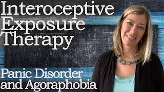 Interoceptive Exposure Therapy  PanicDisorder and Agoraphobia PaigePradko ExposureTherapy [upl. by Arnon203]