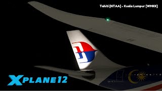 Airbus A330900 NEO  Malaysia Airlines  Tahiti NTAA  Kuala Lumpur WMKK  XPlane12 [upl. by Anikas]