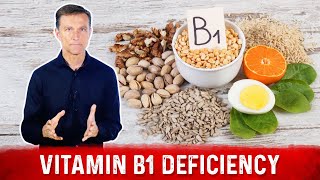 Top Signs and Symptoms of Vitamin B1 Deficiency – Dr Berg [upl. by Belia]