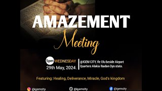 AMAZEMENT MEETING  IGEM  29TH MAY 2024 [upl. by Llenra]