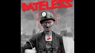 Dateless  Deep Inside Snatch Records [upl. by Kinata]