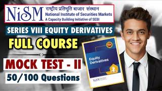 MOCK TESTII  Nism Series VIII Equity Derivatives Exam  Nism Practice Questions  nismcourse [upl. by Airdnahc]