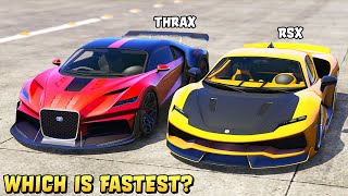 GTA 5  TRUFFADE THRAX vs ITALI RSX  Which is Fastest [upl. by Enilemme39]