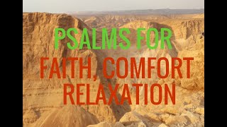 Psalms for Faith Strength Comfort Relaxation [upl. by Lurie849]