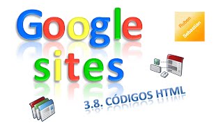 Curso de Google Sites 38 Código HTML para insertar gadgets Vídeo tutorial gratis [upl. by Ahsonek]