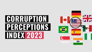 Corruption Perceptions Index 2023  Transparency International [upl. by Bee161]