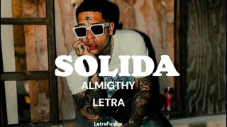 SOLIDA  Almighty LETRA [upl. by Glenine]