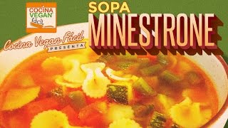 Sopa minestrone  Cocina Vegan Fácil [upl. by Airpac]