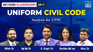 What is UCC Article 44  UPSC Prelims 2024  NEXT IAS  Beyond Classroom [upl. by Muslim]