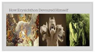 Greek Mythology How King Erysichthon Ate Himself [upl. by Voletta205]