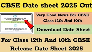 CBSE Date sheet 2025 I Cbse Date For Class 10th or 12th CbSE Date sheet 2025 kab aeggi [upl. by Lorenzo400]